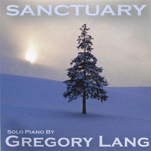 Sanctuary - Gregory Lang - Muzyka - CD Baby - 0659057494425 - 17 grudnia 2002