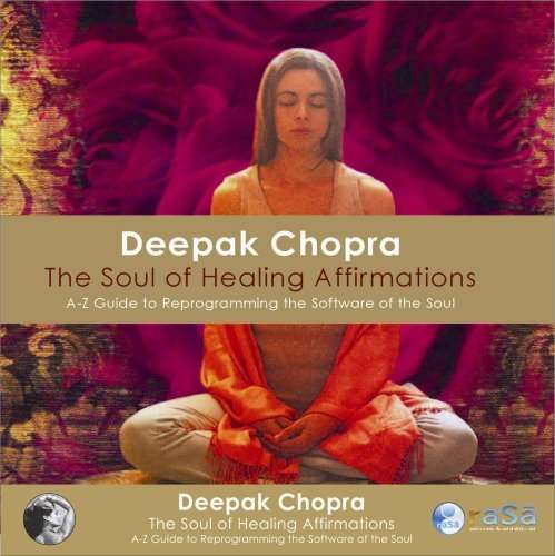 Cover for Deepak Chopra · Soul of Healing Affirmations: A-z Guide to Reprogr (CD) (2008)