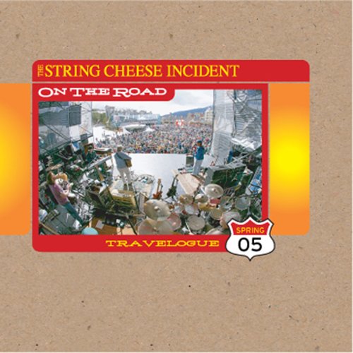 Cover for String Cheese Incident · On The Road: Spring 2005 (CD) (2006)