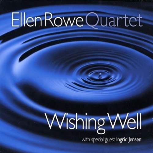 Cover for Ellen Quartet Rowe · Wishing Well (CD) (2010)