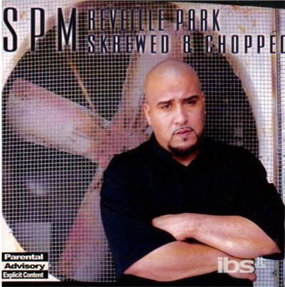 Reveille Park - Spm ( South Park Mexican ) - Musikk - Dope House - 0666914603425 - 26. august 2003