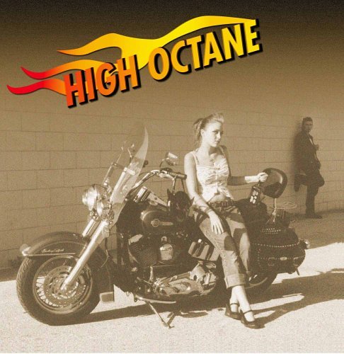 High Octane - High Octane - Music - 4 Aces Records - 0674845014425 - May 16, 2006