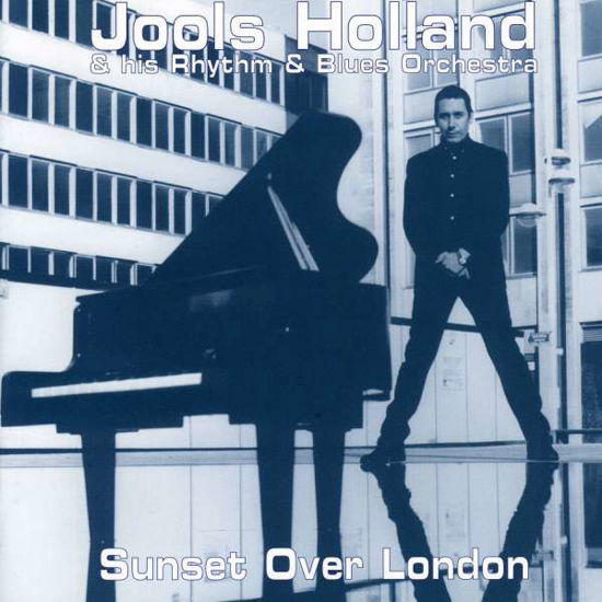 Sunset Over London - Jools Holland - Musiikki - WARNER BROTHERS - 0685738013425 - torstai 17. helmikuuta 2000