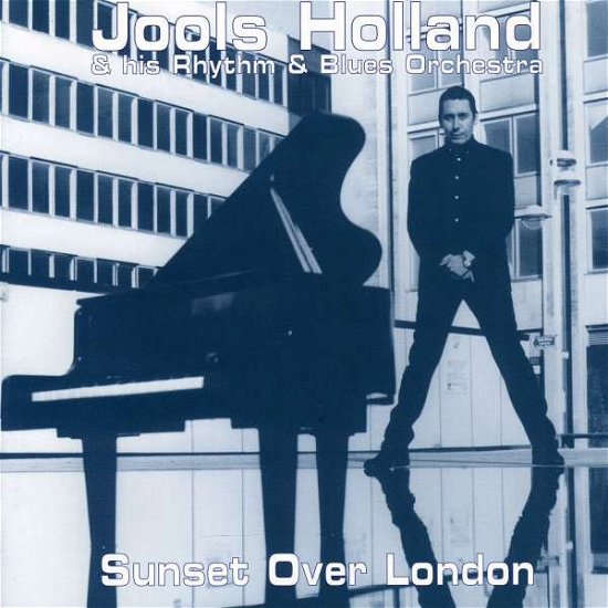 Cover for Jools Holland · Sunset Over London (CD) (2000)