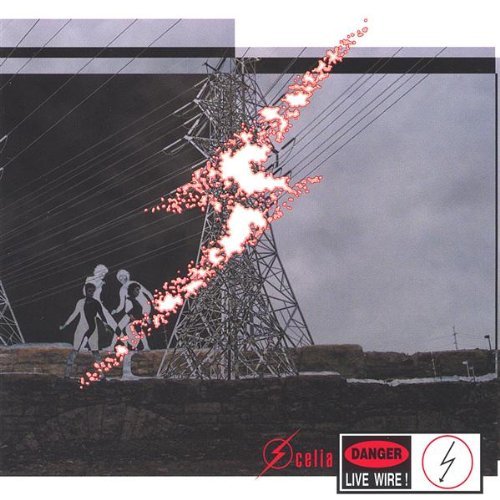 Cover for Celia · Danger: Live Wire! (CD) (2004)
