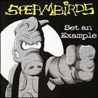 Set an Example - Spermbirds - Música - Boss Tuneage - 0689492061425 - 14 de abril de 2008