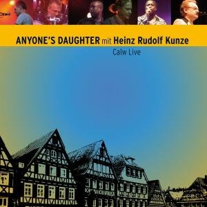 Anyone's Daughter · Calw Live (CD) (2011)