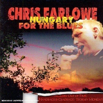 Cover for Chris Farlowe · Hungary for the Blues (CD) (2006)