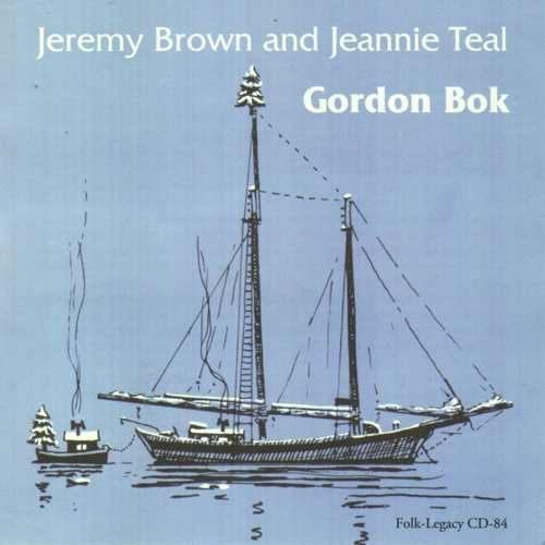 Cover for Gordon Bok · Jeremy Brown &amp; Jeannie Teal (CD) (2000)