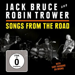 Songs From The Road - Bruce, Jack & Robin Trower - Muziek - RUF - 0710347122425 - 3 december 2015