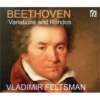 Cover for Vladimir Feltsman · Beethoven: Variations &amp; Rondos (CD) (2022)