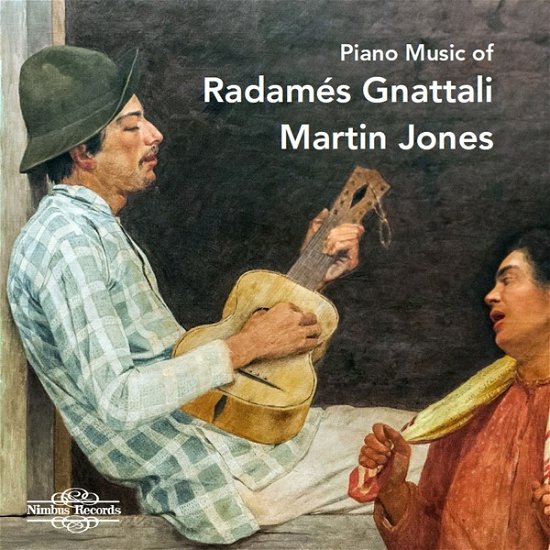 Cover for Martin Jones · Piano Music of Radames Gnattali (CD) (2023)
