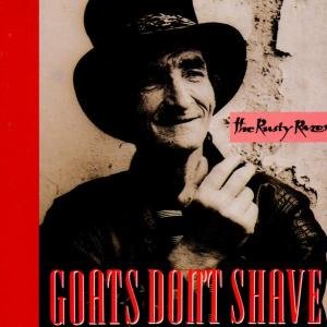 Cover for Goats Don't Shave · Rusty Razor (CD) (2001)