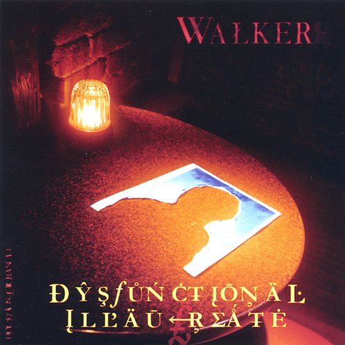 Cover for Walker · Dysfunctional Illaureate (CD) (2003)