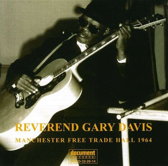 Manchester Free Trade Hall (1964) - Gary -Reverend- Davis - Music - DOCUMENT RECORDS - 0714298321425 - June 21, 2008