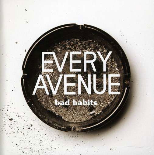 Cover for Every Avenue · Bad Habits (CD) (2011)