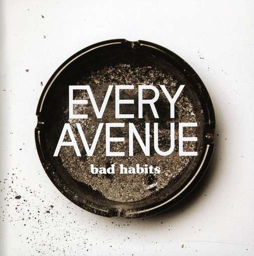 Bad Habits - Every Avenue - Musik - FEARLESS - 0714753015425 - 1. august 2011