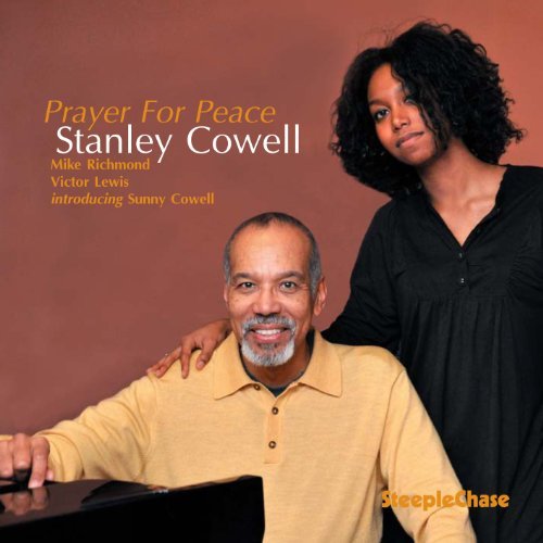 Prayers For Peace - Stanley Cowell - Música - STEEPLECHASE - 0716043170425 - 11 de novembro de 2010