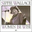 Sippie Wallace · Women Be Wise (CD) (2000)
