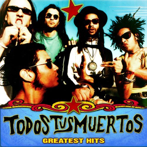 Cover for Todos Tus Muertos · Greatest Hits (CD) (2008)