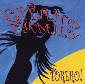 Torero - Gitano Family - Musikk - SPRING HILL - 0718795604425 - 22. juli 2003