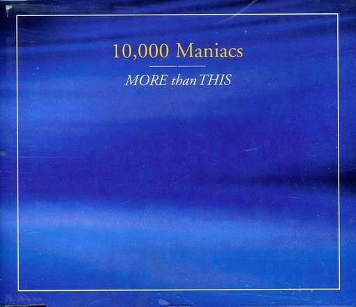 Cover for 10000 Maniacs · More Than This (CD) (2012)