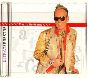 Cover for Plastic Bertrand · Ultra Terrestre (CD) (2004)