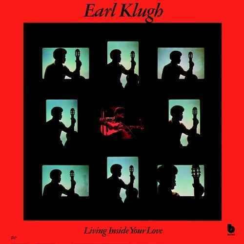 Cover for Earl Klugh · Living Inside Your Love (CD) [Bonus Tracks edition] (2017)