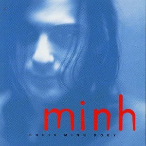 Cover for Chris Minh Doky · Minh (CD) (1998)