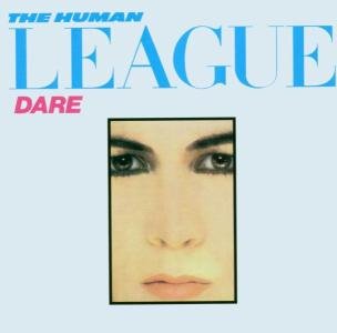 Cover for Human League · Dare (CD) [Remastered edition] (2003)