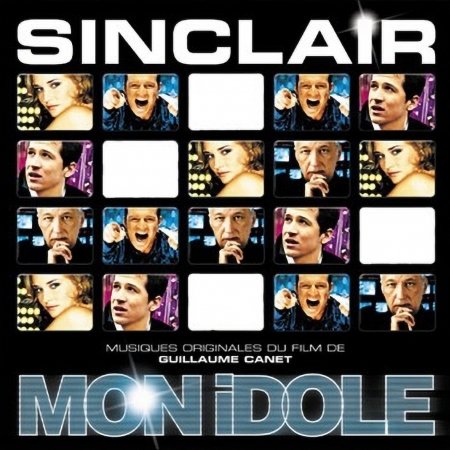 Mon Idole - Sinclair - Musikk - CAPITOL MUSIC - 0724358024425 - 