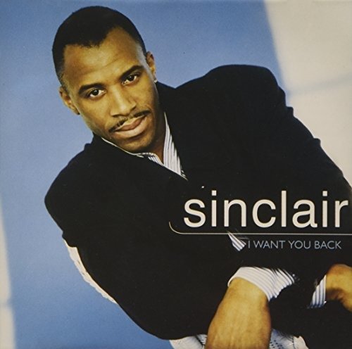 Cover for Sinclair · Sinclair-i Want You Back (CD) (1994)