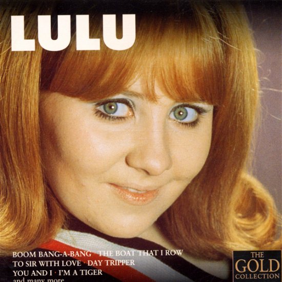 The Gold Collection - Lulu - Muziek - EMI - 0724383716425 - 3 mei 2005
