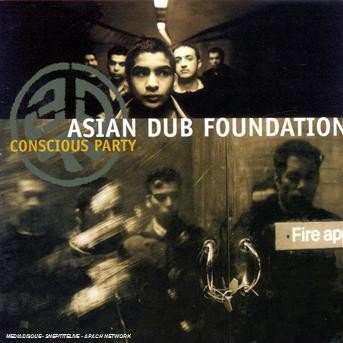 Cover for Asian Dub Foundation · Conscious Party (CD) (2004)