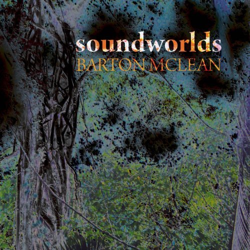Cover for Mclean / Green / Richards / Dechario / Notrab · Soundworlds (CD) (2010)