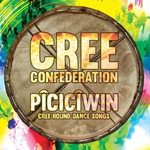 Cover for Cree Confederation · Piciciwin (CD) (2014)