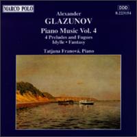 4 Preludes & Fugues / Idylle - Glazunov / Franova / Capova - Music - MP - 0730099315425 - August 8, 1994