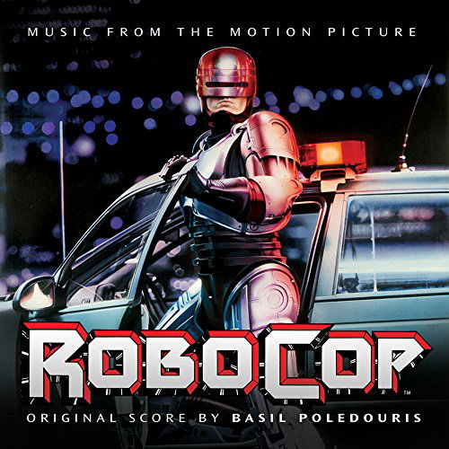 Cover for Basil Poledouris · Robocop - O.s.t. (CD) (2015)