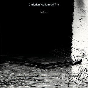 WALLUMRöD CHRISTIAN · No Birch (CD) (1998)