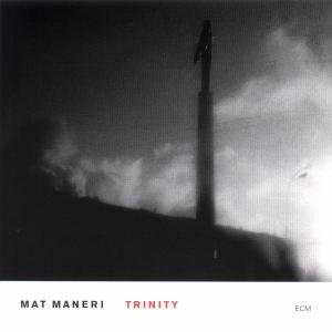Cover for Mat Maneri · Trinity (CD) (2001)