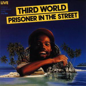 Cover for Third World · Prisoner In The Street =R (CD) (1990)
