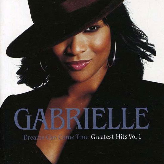 Cover for Gabrielle · Dreams Can Come True  Greatest Hits Vol 1 (CD) (2016)