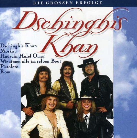 Cover for Dschinghis Khan · Die Grossen Erfolge (CD) (2001)
