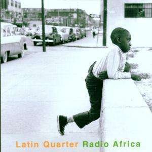 Cover for Latin Quarter · Radio Africa (CD) (2008)