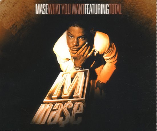 Cover for Mase · What You Want (CD)