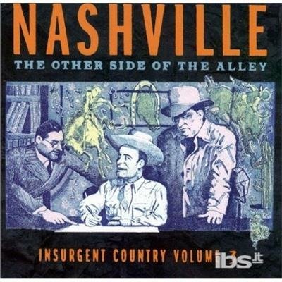 Insurgent Country 3 - V/A - Música - BLOODSHOT - 0744302001425 - 20 de agosto de 1996