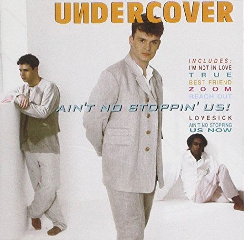 Cover for Undercover · Ain't No Stoppin'us (CD)