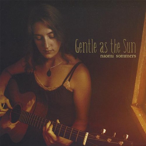 Cover for Naomi Sommers · Gentle As the Sun (CD) (2008)