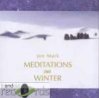 * MARK Jon: Meditation on Winter - Jon Mark - Music - White Cloud - 0747313000425 - March 29, 2004