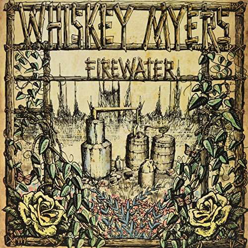 Firewater - Whiskey Myers - Muziek - THIRTY TIGERS - 0752830510425 - 25 augustus 2017